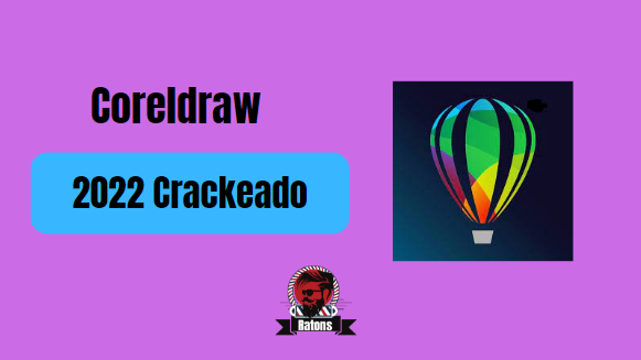 CorelDraw 2021 Crackeado Download Grátis Português PT-BR 2023